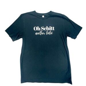 Oh Schitt Another Bébé T-Shirt‎ Black Funny Pregnancy Bella Canvas Graphic large